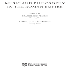 Francesco Pelosi, Federico M. Petrucci - Music and Philosophy in the Roman Empire